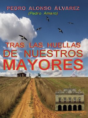 cover image of Tras las huellas de nuestros mayores